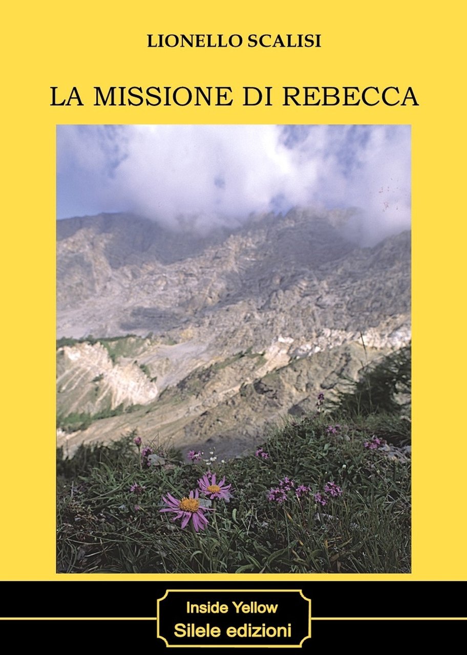La missione di Rebecca, Villongo, Silele edizioni, 2022