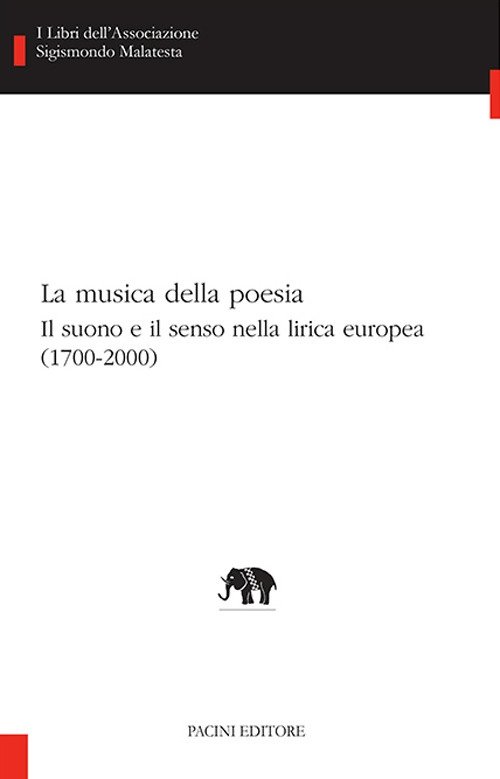 La musica della poesia (1700-2000). Il suono e il senso …