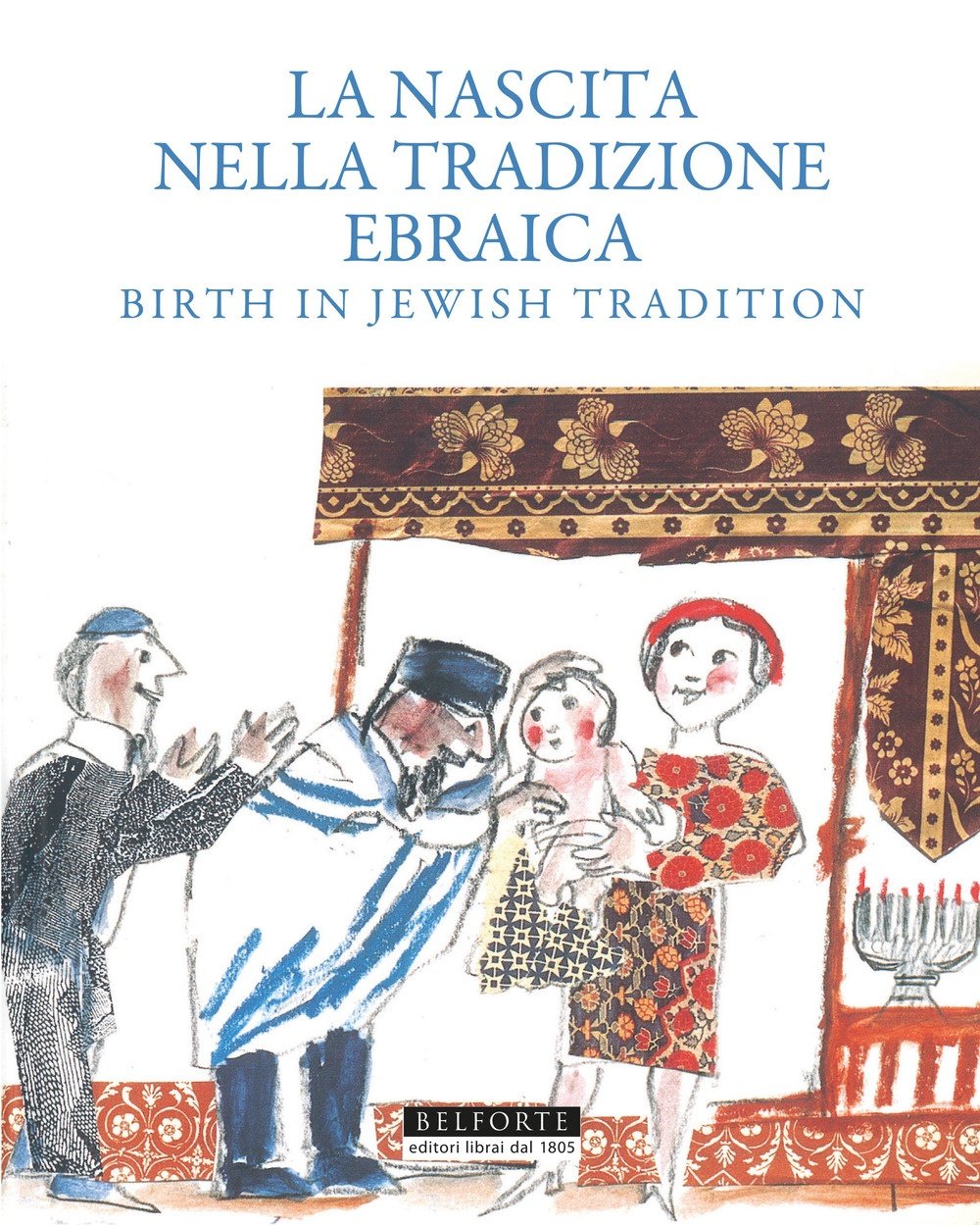 La nascita nella tradizione ebraica. Birth in jewish tradition | Immagine principale