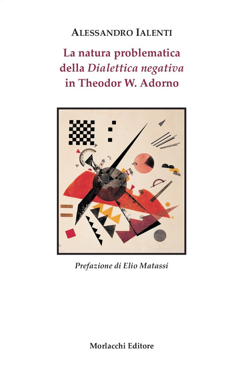La natura problematica della "dialettica negativa" in Theodor N. Adorno, … | Immagine principale