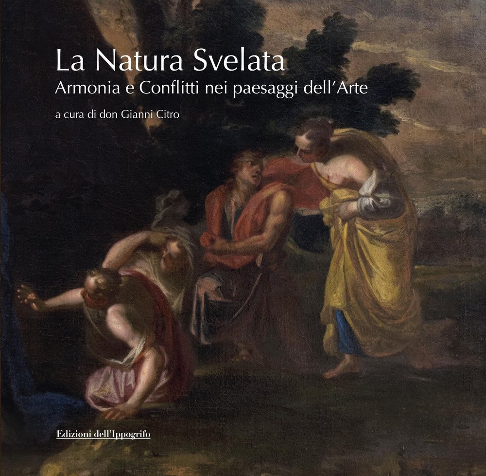 La natura svelata. Armonia e conflitti nei paesaggi dell'arte. | Immagine principale