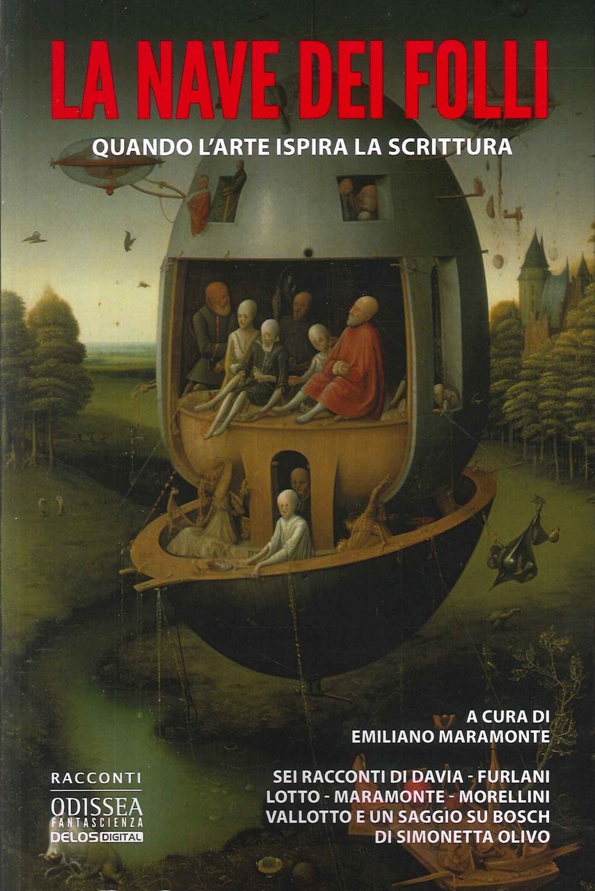 La Nave dei Folli. Quando l'arte ispira la scrittura
