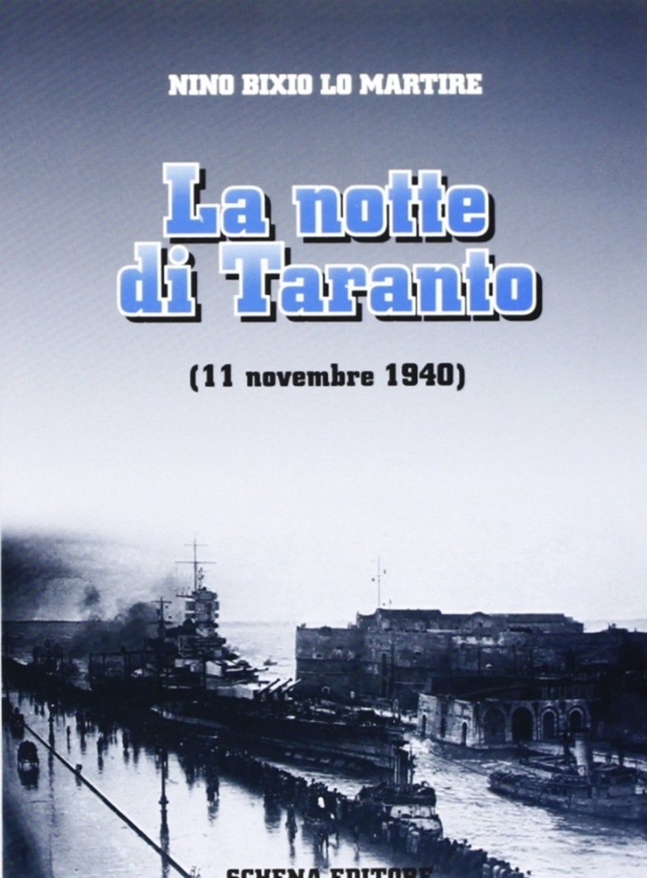 La Notte di Taranto (11 Novembre 1940) | Immagine principale