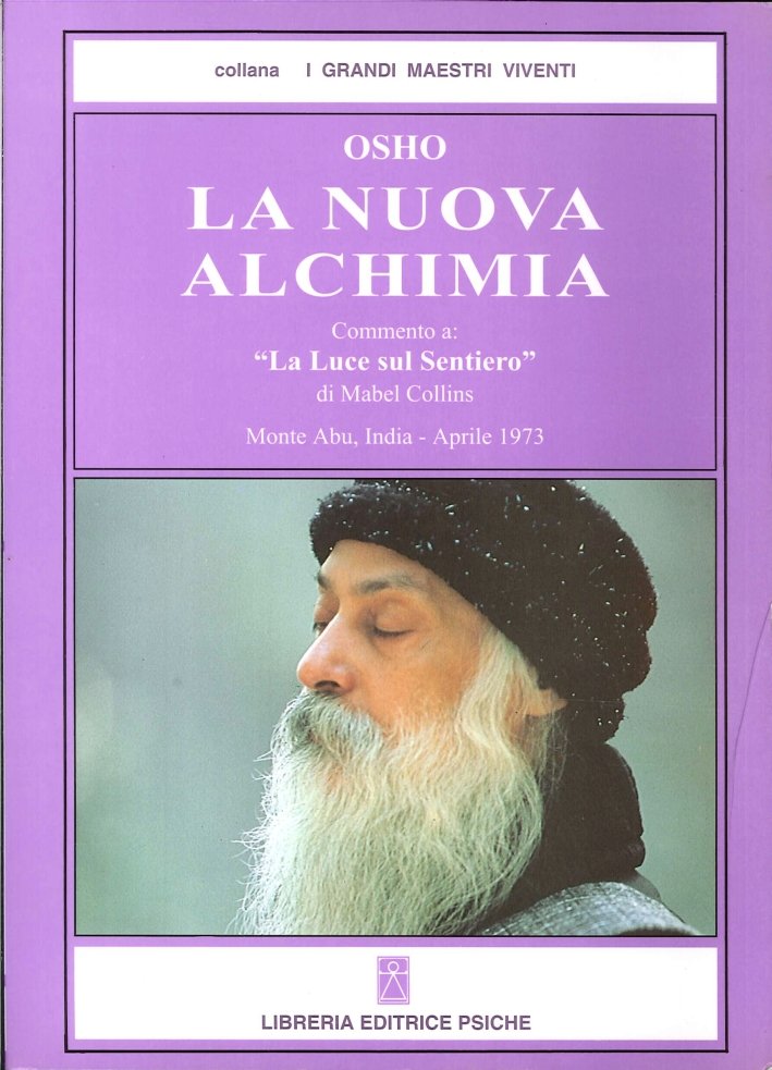 La Nuova Alchimia. Vol. 1. Commento a "La Luce sul …