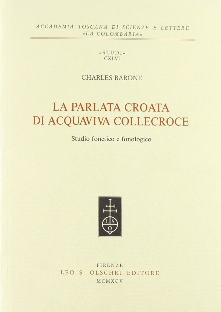La parlata croata di Acquaviva Collecroce. Studio fonetico e fonologico, …