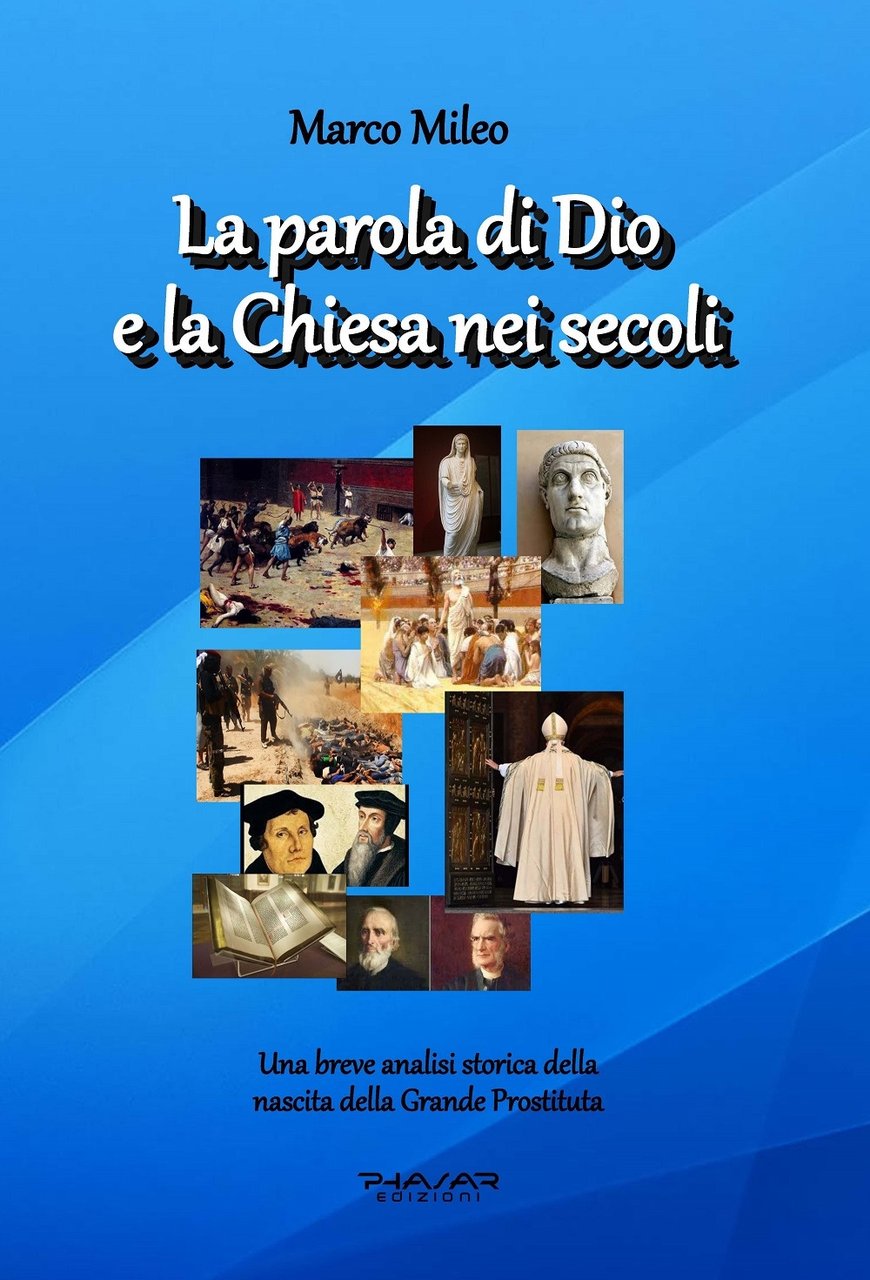 La Parola di Dio e la Chiesa nei secoli