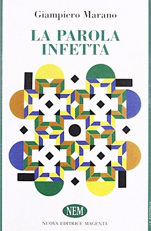 La parola infetta, Varese, Poiesis, 2009