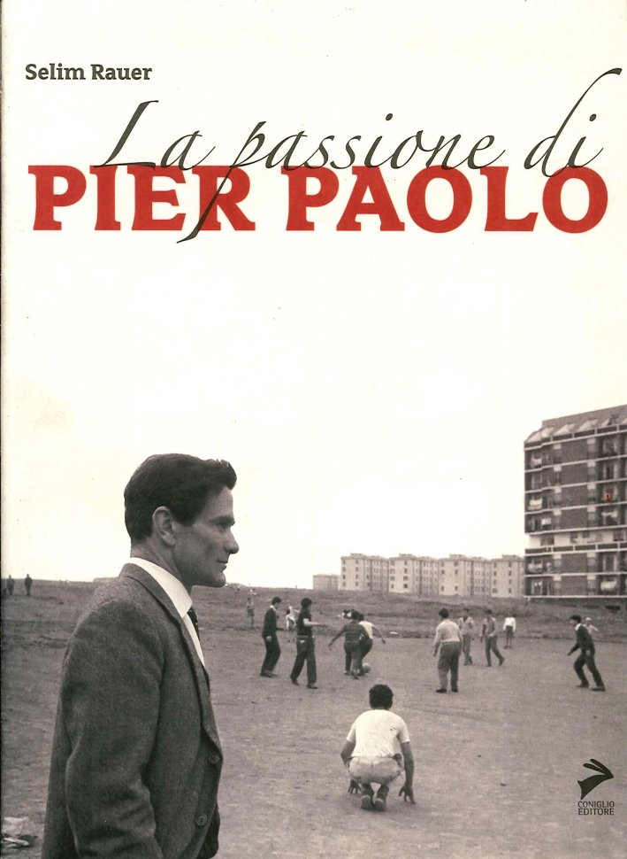 La passione di Pierpaolo