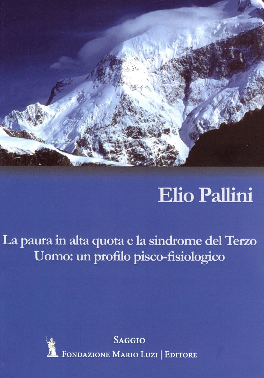 La paura in alta quota e la sindrome del Terzo …