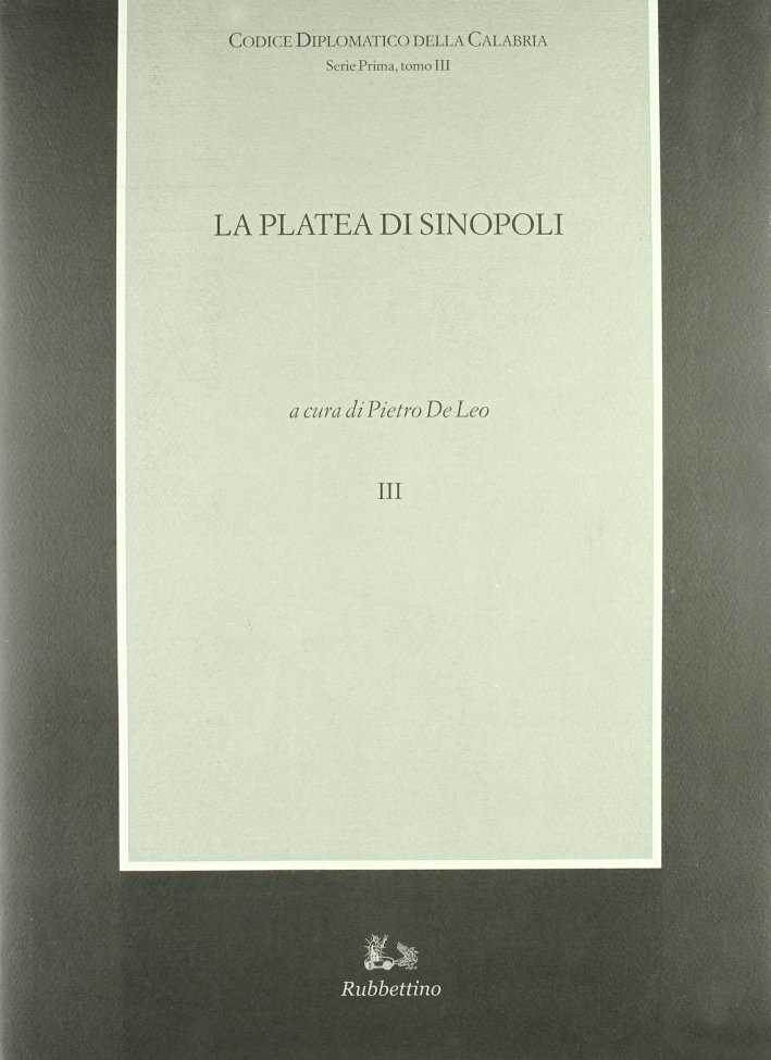 La Platea di Sinopoli ( sec. XII-XIV) Serie Prima, Tomo … | Immagine principale