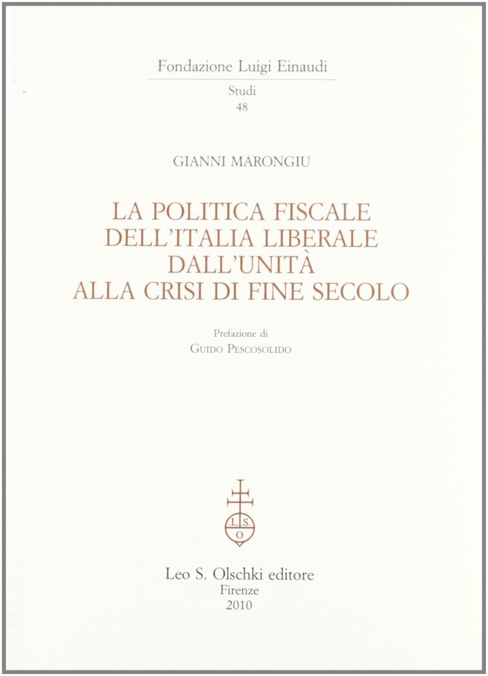 La politica fiscale dell'Italia liberale dall'Unità alla crisi di fine …