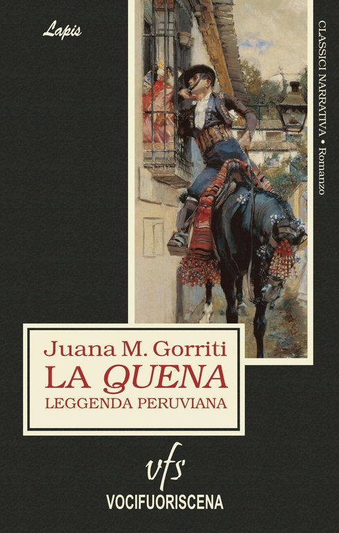 La quena. Leggenda peruviana, Viterbo, Voci Fuori Scena, 2018