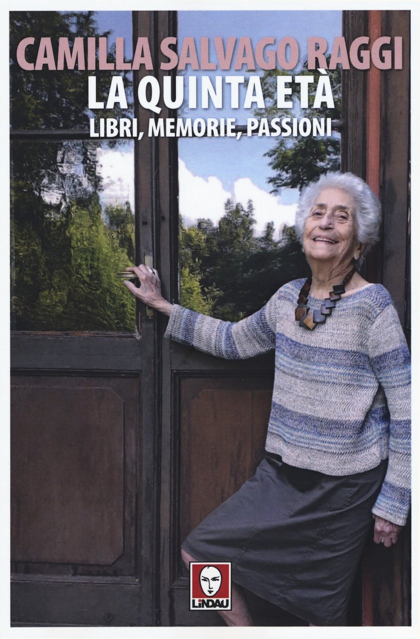 La quinta età. Libri, memorie, passioni., Torino, Lindau, 2019 | Immagine principale