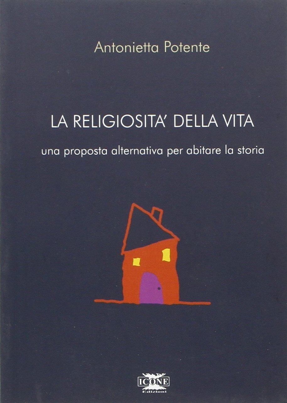 La religiosità della vita. Una proposta alternativa per abitare la … | Immagine principale