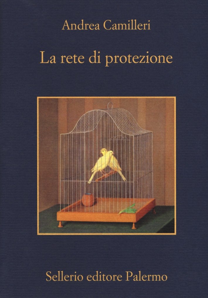 La rete di protezione, Palermo, Enzo Sellerio editore, 2017