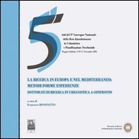 La ricerca in Europa e nel Mediterraneo. Metodi, forme, esperienze, …