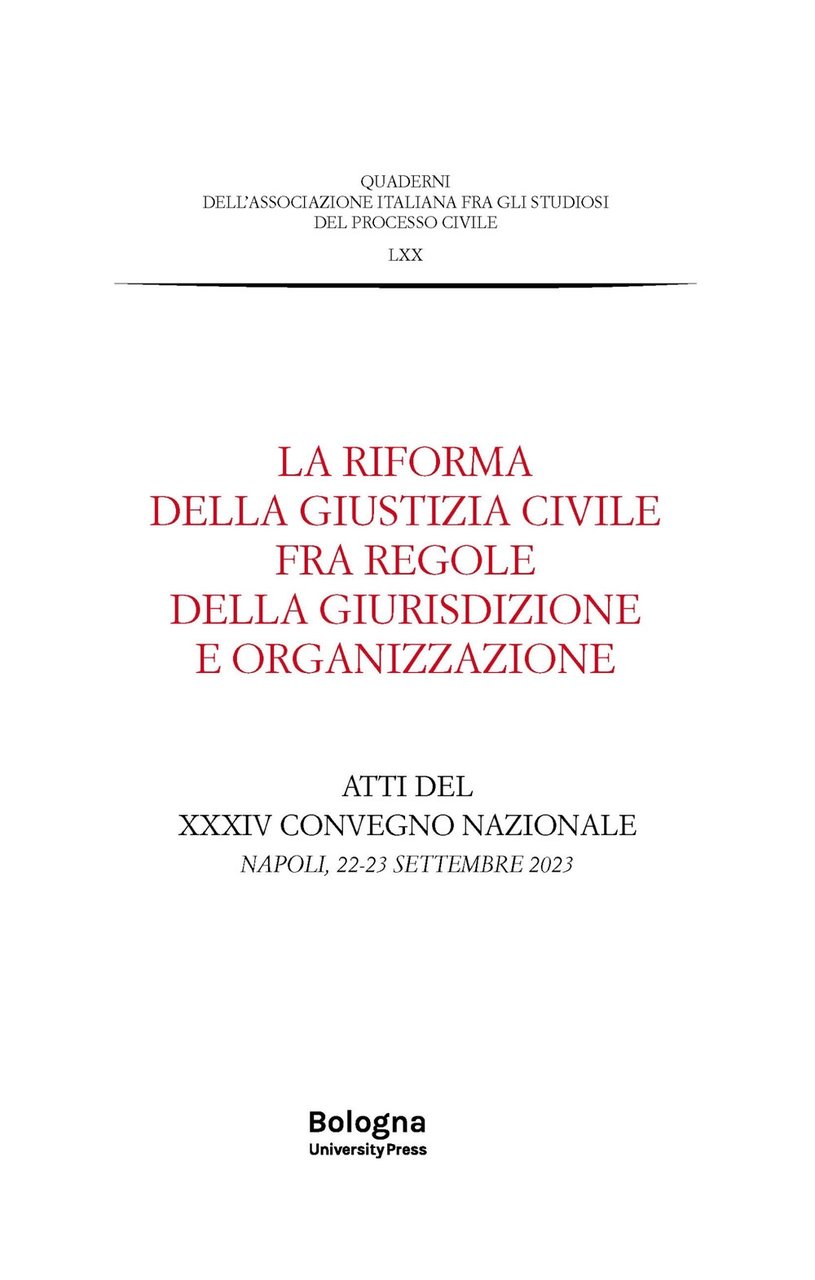 La riforma della giustizia civile fra regole della giurisdizione e …