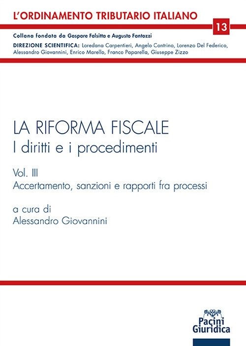 La riforma fiscale. I diritti e i procedimenti. Vol. 3