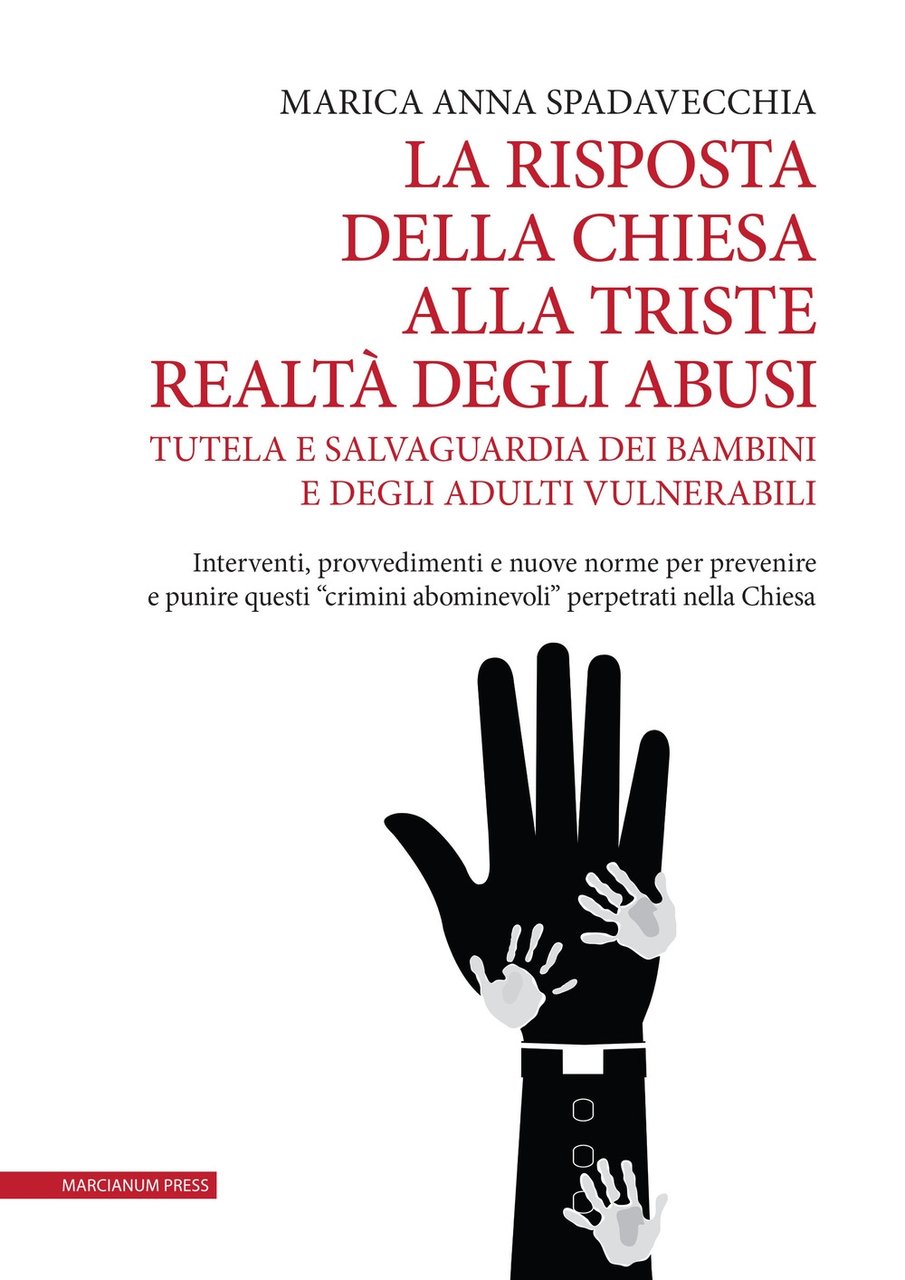 La risposta della Chiesa alla triste realtà