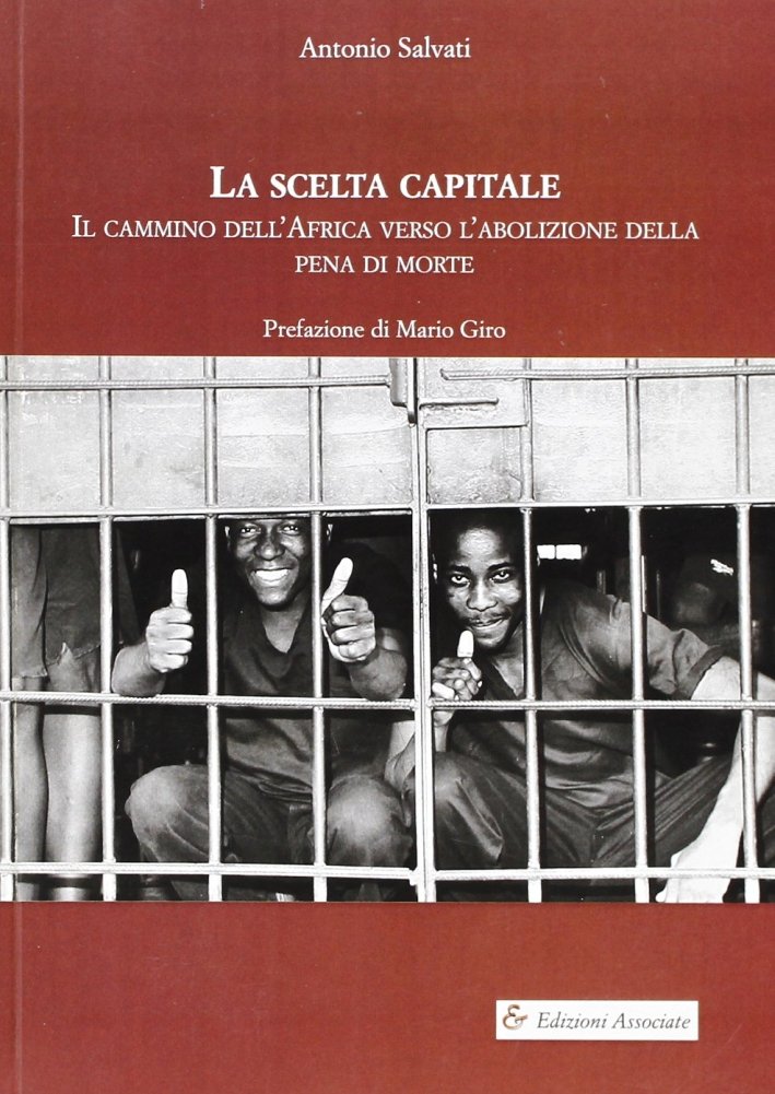 La scelta capitale. Il cammino dell'Africa verso l'abolizione della pena … | Immagine principale