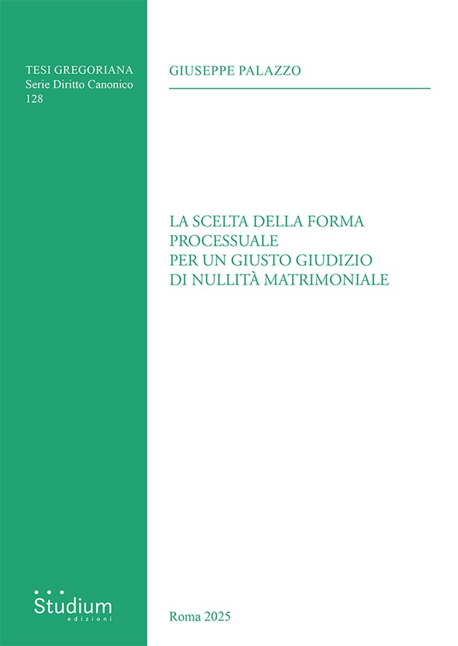 La scelta della forma processuale per un giusto giudizio di …