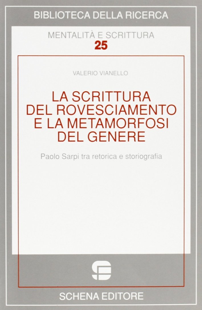 La Scrittura del Rovesciamento e la Metamorfosi del Genere. Paolo …