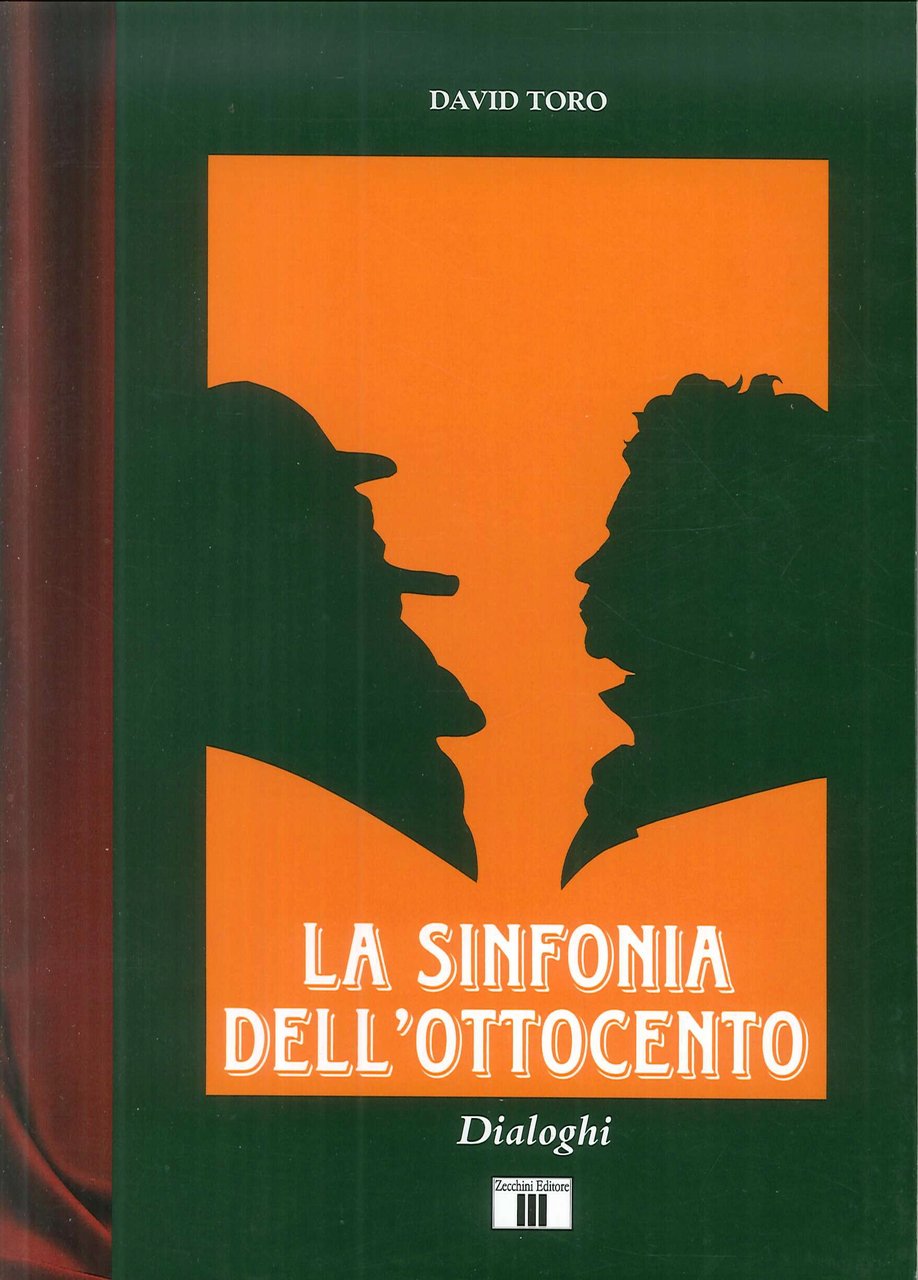 La sinfonia dell'Ottocento. Dialoghi