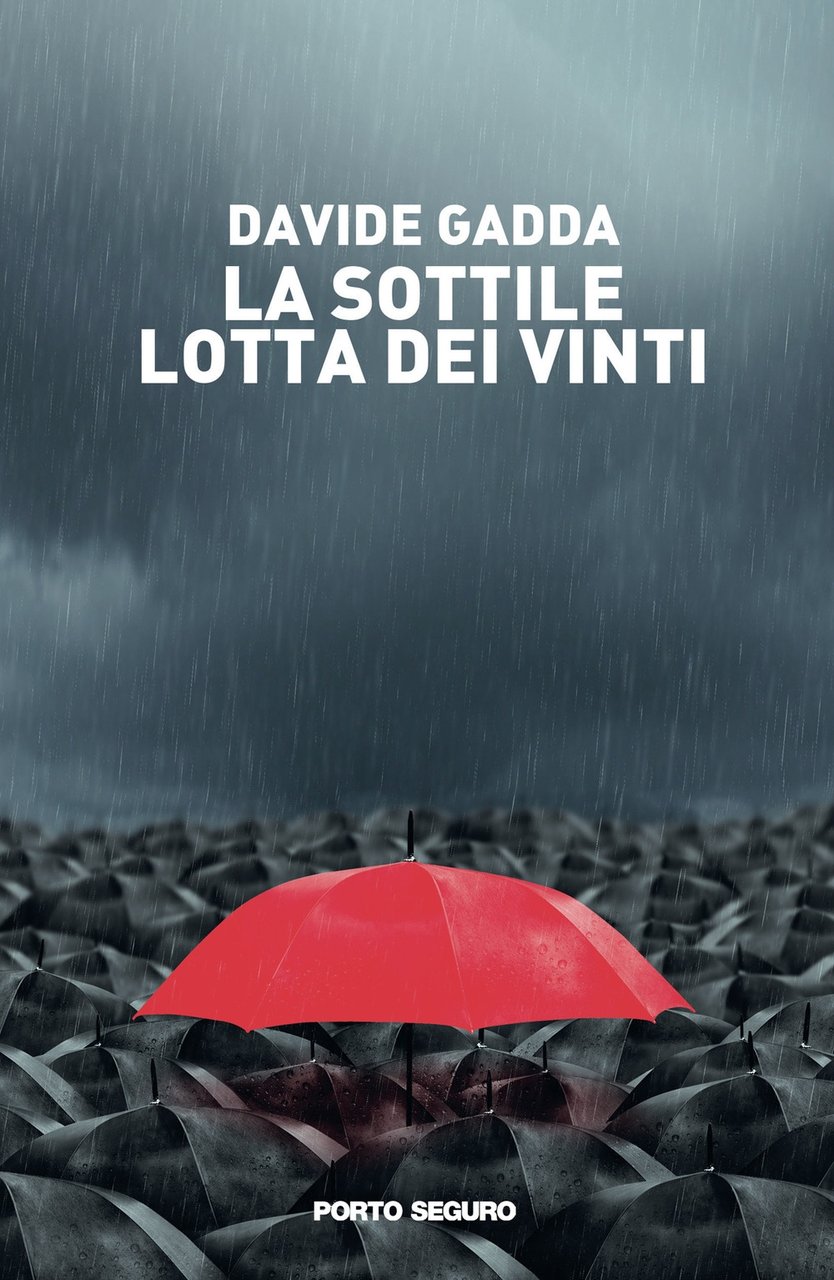 La sottile lotta dei vinti, Firenze, PSEditore, 2020