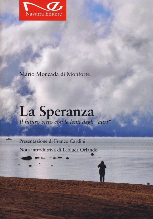 La speranza, Palermo, Navarra Editore, 2017