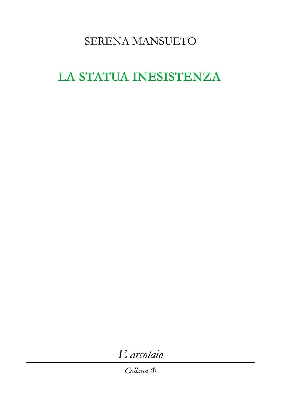 La Statua Inesistenza