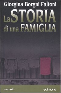 La storia di una famiglia, Citta di Castello, Edimond, 2007 | Immagine principale