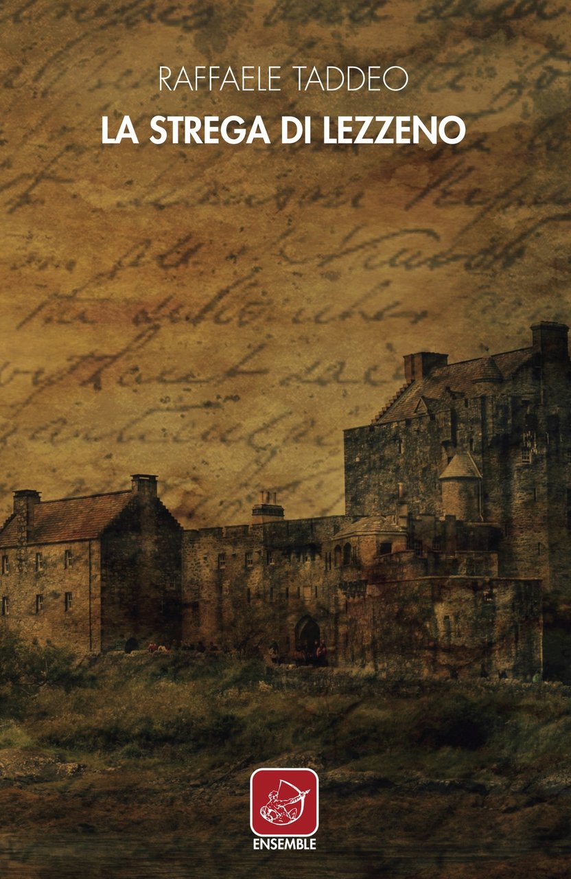 La strega di Lezzeno, Roma, Edizioni Ensemble, 2018
