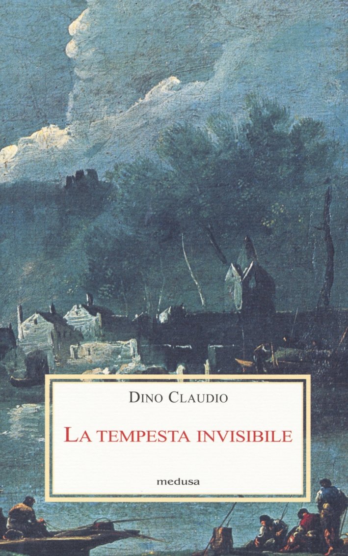 La tempesta invisibile, Milano, Edizioni Medusa, 2014
