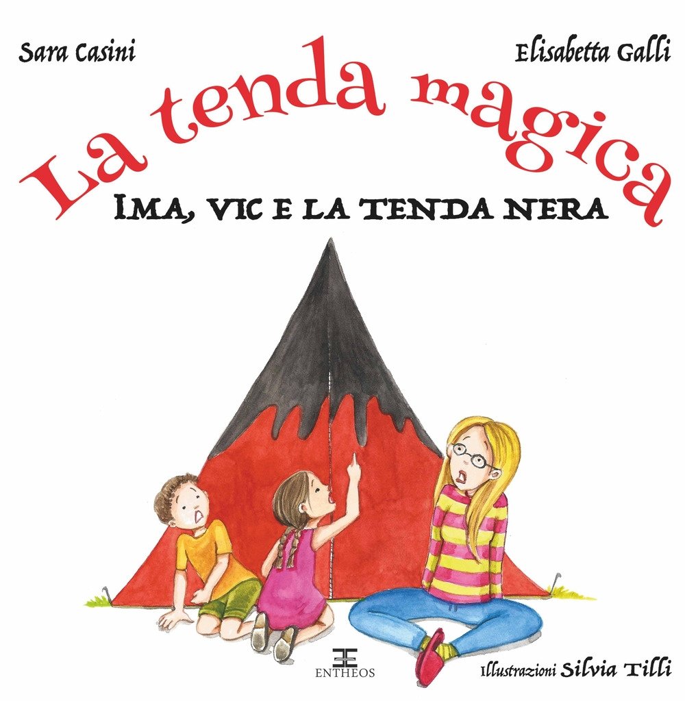 La tenda magica. Ima, Vic e la tenda nera
