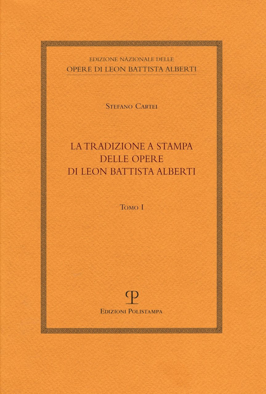 La tradizione a stampa delle opere di Leon Battista Alberti, … | Immagine principale