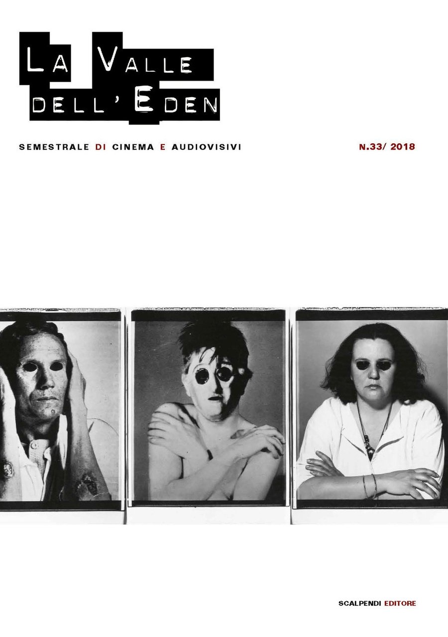 La Valle Dell'Eden. Vol. 33. 2018. Semestrale di Cinema e …