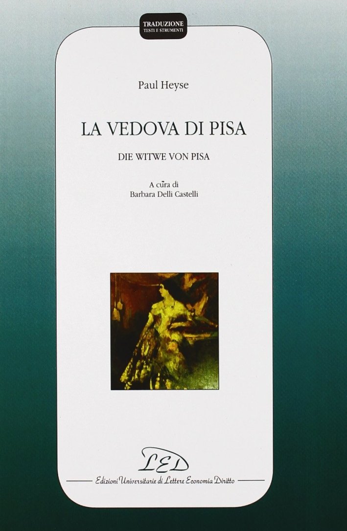 La vedova di Pisa. Ediz. italiana e tedesca | Immagine principale