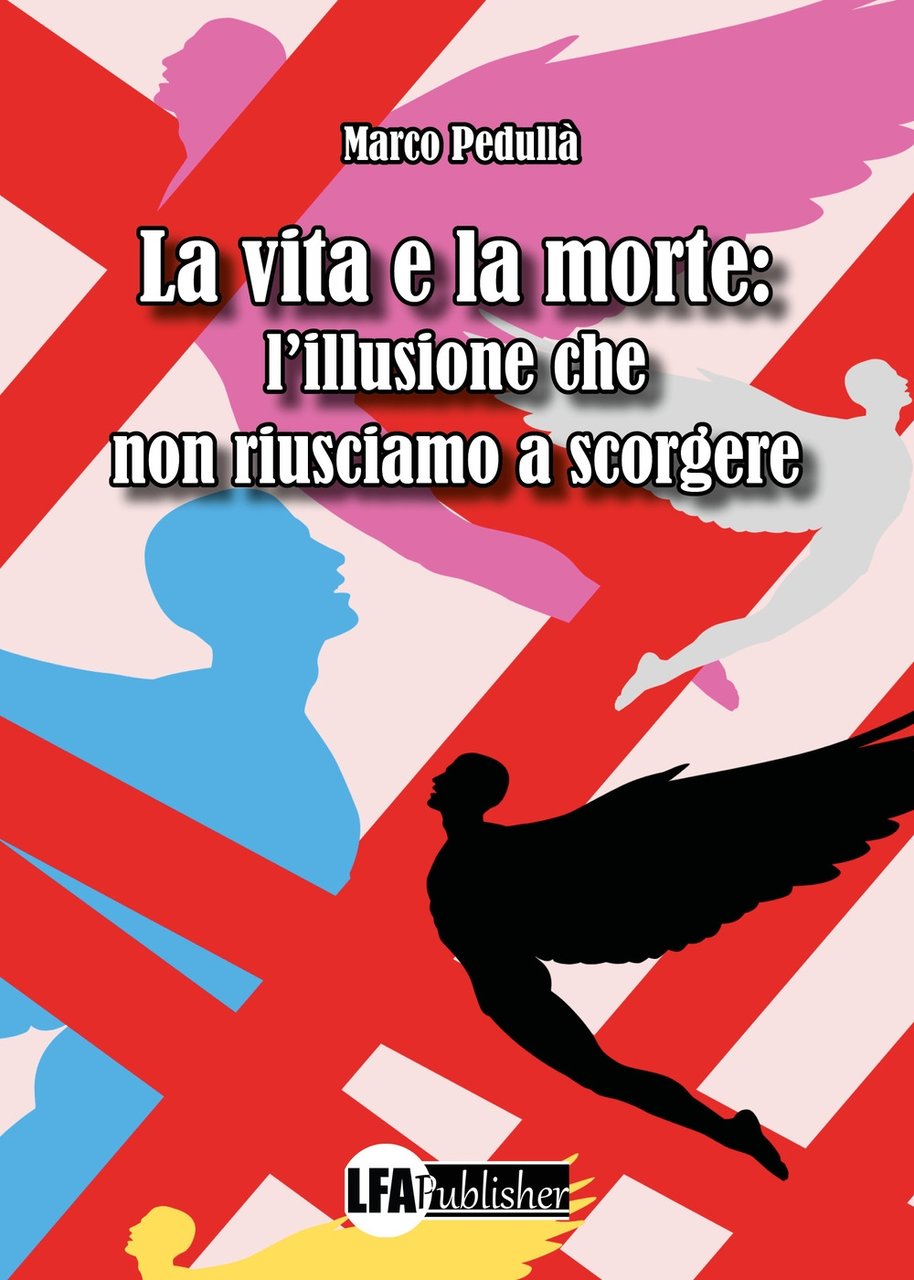 La vita e la morte: l'illusione che non riusciamo a … | Immagine principale