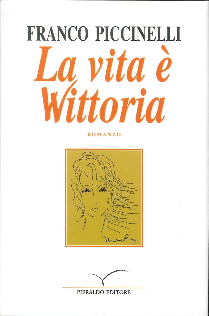 La vita è vittoria, Roma, Pieraldo editore, 2006