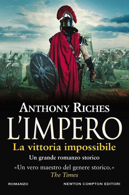La vittoria impossibile. L'impero, Ponte Galeria, Newton Compton Editori, 2021