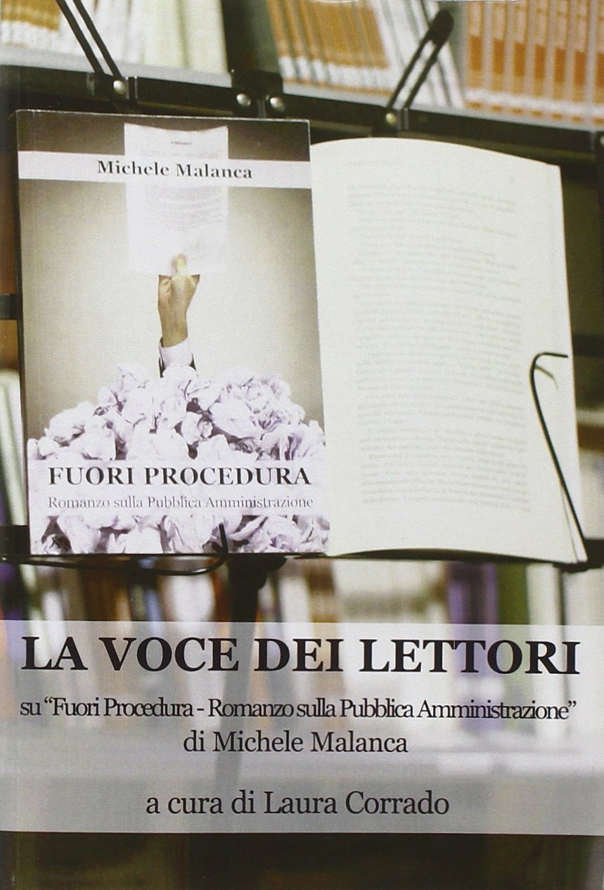 La voce dei lettori su "Fuori procedura­Romanzo sulla pubblica amministrazione" … | Immagine principale