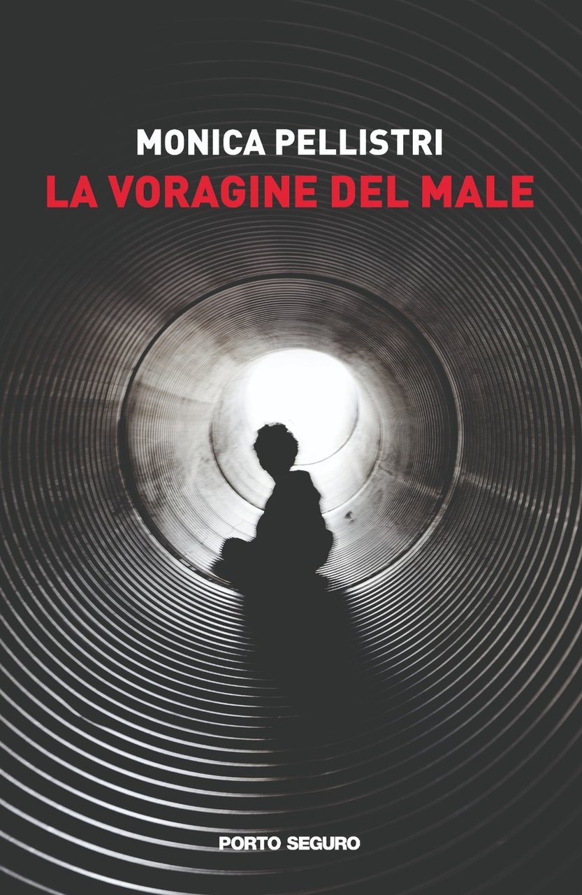 La voragine del male, Firenze, PSEditore, 2021 | Immagine principale