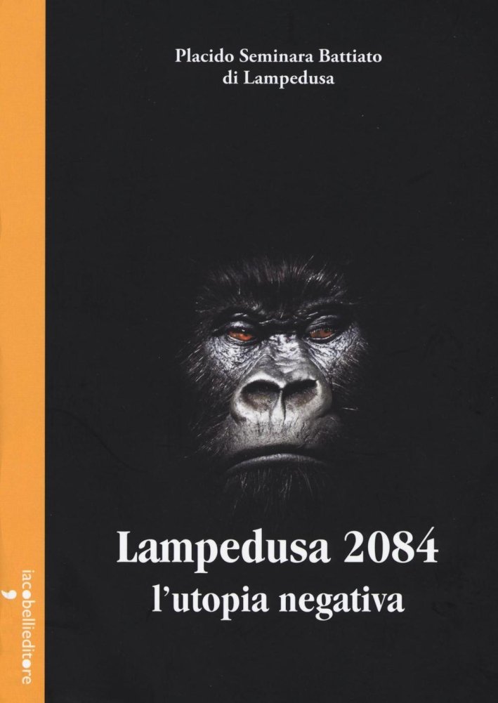 Lampedusa 2048. L'Utopia Negativa, Pavona, Iacobelli, 2016 | Immagine principale