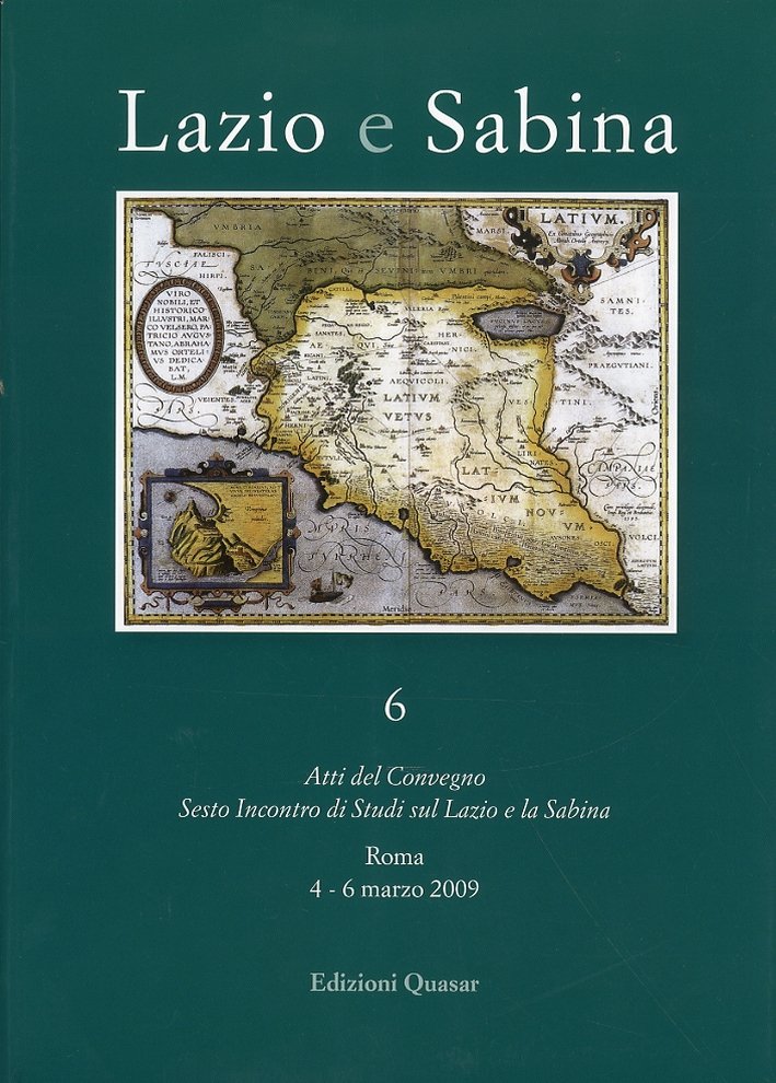 Lazio e Sabina. Vol. 6, Roma, Quasar, 2010