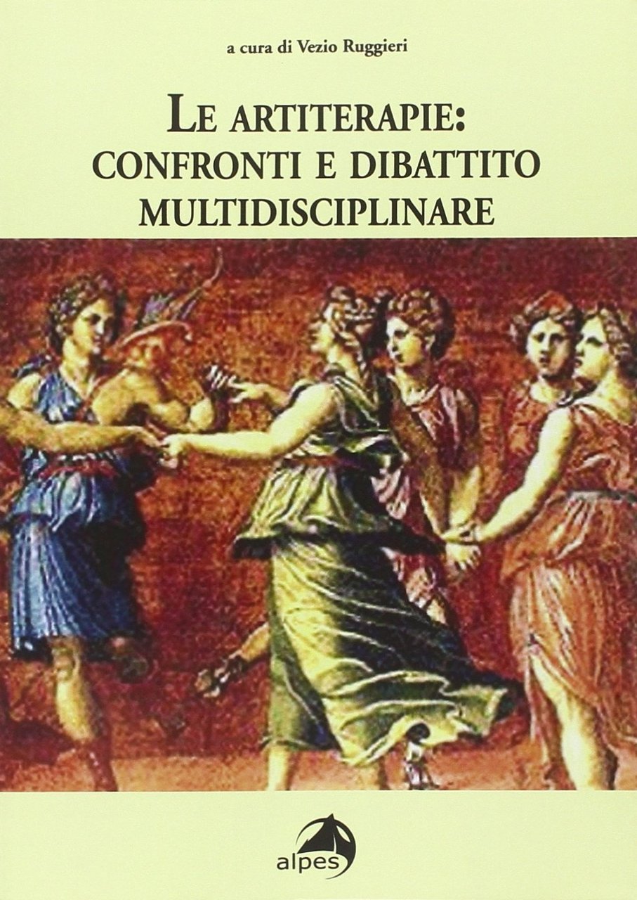 Le artiterapie. Confronti e dibattito multidisciplinare, Roma, Alpes Italia, 2010 | Immagine principale