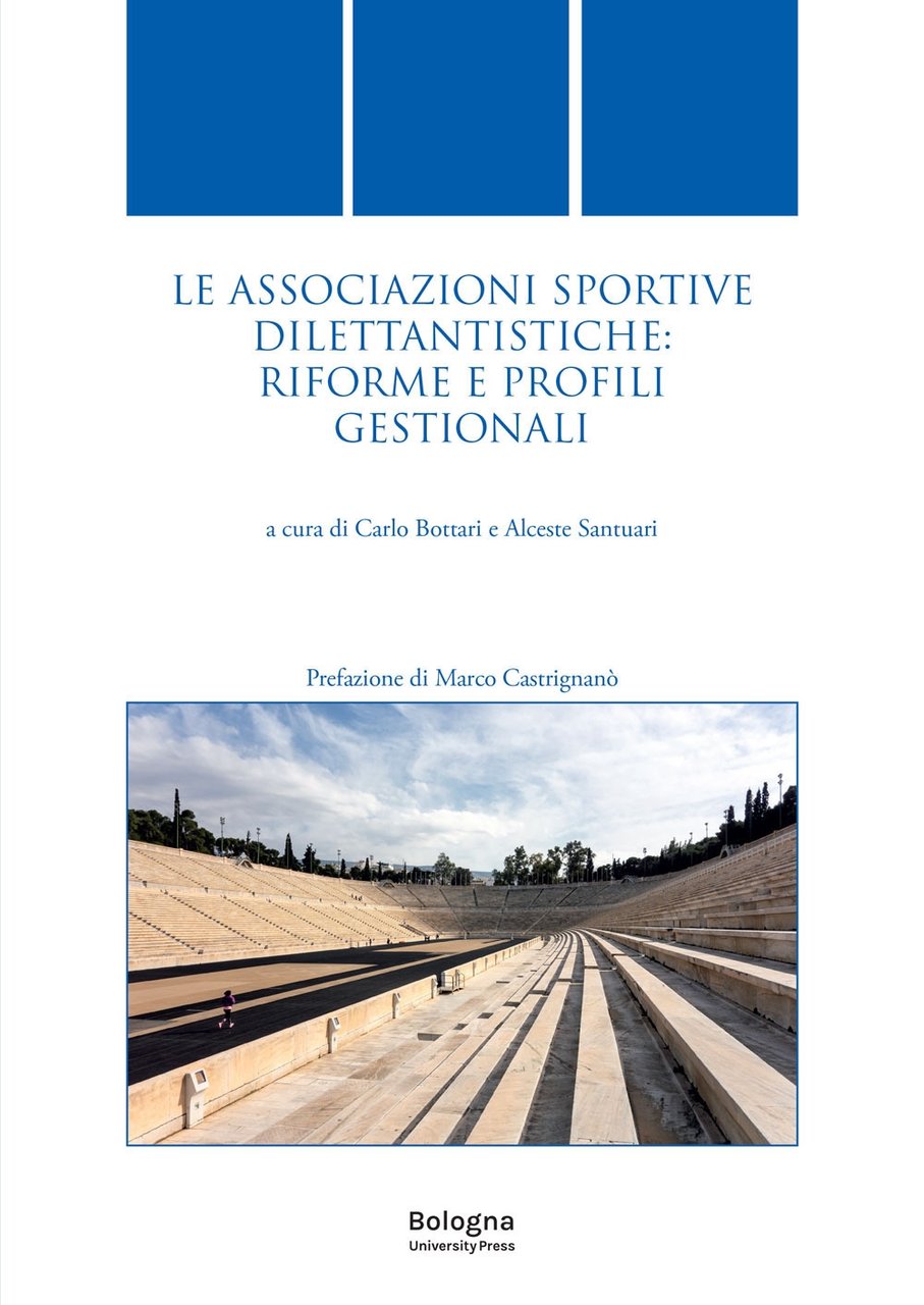 Le associazioni sportive dilettantistiche: riforme e profili gestionali