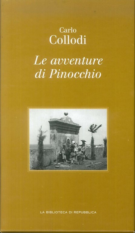 Le avventure di Pinocchio, Roma, Gruppo Editoriale L'Espresso, 2008