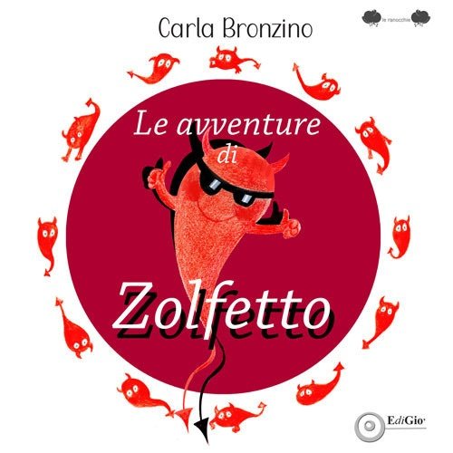 Le avventure di Zolfetto, Formigine, EdiGiò, 2022