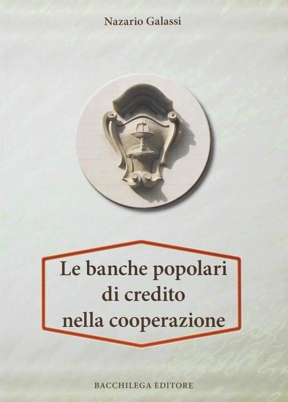 Le banche popolari di credito nella cooperazione, Imola, Corso Bacchilega, …
