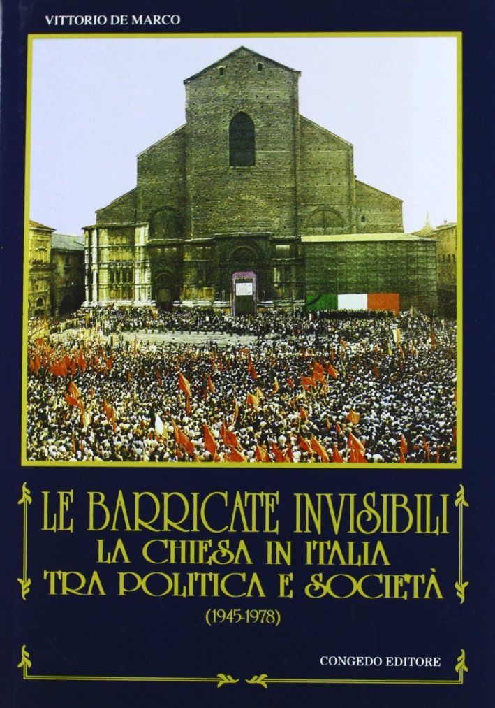 Le barricate invisibili. La Chiesa in Italia tra politica e …